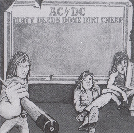 AC/DC - Dirty Deeds Done Dirt Cheap (1976) [Australian Version]