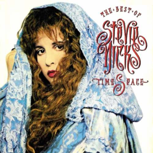 Stevie Nicks - Тimеsрасе: Тhе Веst Оf Stеviе Niсks (1991)