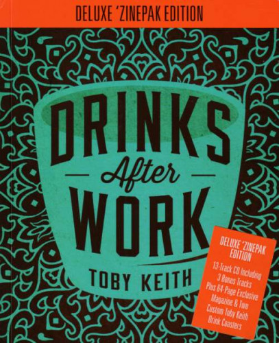 Toby Keith - Drinks ftr Wrk [Dlu ditin] (2013)